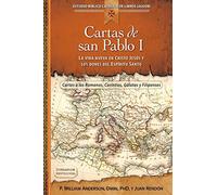 Cartas de San Pablo I: La Vida Nueva En Cristo Jesus y Los Dones del Espiritu Santo (Estudio Biblico Catolico de Libros Liguori)
