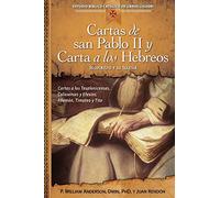 Cartas de San Pablo II y Carta a Los Hebreos: Jesucristo y Su Iglesia (Estudio Biblico Catolico de Libros Liguori)