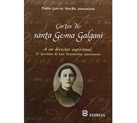 Cartas de Santa Gema Galgani: A su director espiritual. Padre Germán de San Estanislao, pasionista (Agua Viva)