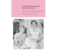 Cartas de Sylvia Plath, Vol. III (1955-1956) (SIN COLECCION)