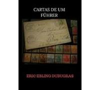 Cartas De Um Führer (ebook)