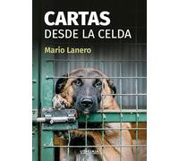 Cartas desde la celda – 1 (Relatos)