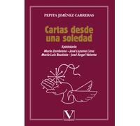 Cartas Desde Una Soledad: 1 (Ensayo)