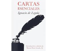 Cartas esenciales Ignacio de Loyola (JESUITAS)