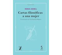 Cartas filosóficas a una mujer: 3 (Escuela de Madrid)
