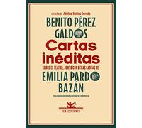 Cartas inéditas: Sobre el teatro, junto con otras cartas de Emilia Pardo Bazán: 118 (Biblioteca de la Memoria, Serie Menor)