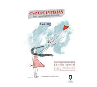 Cartas Íntimas tras un aborto voluntario