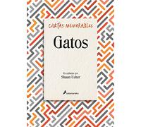 Cartas memorables: Gatos (Salamandra Narrativa)