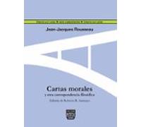 Cartas Morales Y Otra Correspondencia Filosofica