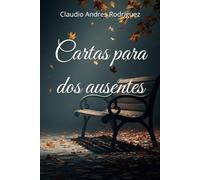 Cartas para dos ausentes
