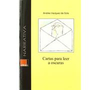 CARTAS PARA LEER A OSCURAS (ENSAYO)