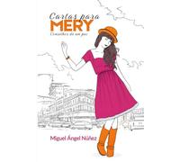 Cartas para Mery: Conselhos de um pai