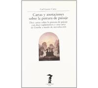 Cartas y anotaciones sobre la pintura de paisaje: Diez cartas sobre la pintura de paisaje con doce suplementos y una carta de Goethe a modo de introducción: 54 (La balsa de la Medusa)