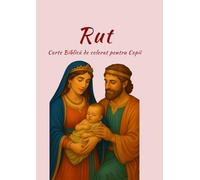 Carte Biblică de colorat pentru Copii - Rut