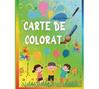 CARTE DE COLORAT: Aventuri colorate pentru micii artisti, Peisaje frumoase și animale jucăușe