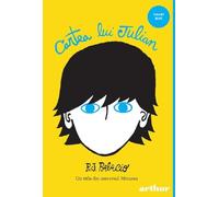 Cartea lui Julian - R.J. Palacio, Arthur. Smart Blue, Editie in limba romana
