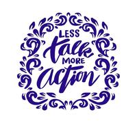 Cartel con letras a mano y frases que dicen "menos hablar, más actuar". Calcomanías de letras 67.2x70.2cm Pegatinas para vidrio Azul oscuro