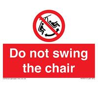 Cartel con texto en inglés "Do not swing the chair", 100 x 75 mm, A7L