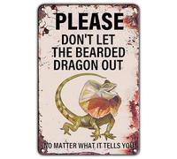 Cartel de advertencia vintage con texto en inglés "Please Don't Let The Bearded Dragon Out No Matter What It Tells You", pintura de hierro retro, póster de pared para el hogar, granja, jardín, patio