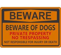Cartel de aluminio con texto en inglés "Beware of Dog Private Property No Trespassing" Warning Not Responsible for Injury Or Death Indoor or Outdoor Use Home, 30,5 x 40,6 cm