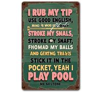 Cartel de aspecto retro con texto en inglés "I Rub My Tip Use Good English Stroke My Shaft Slap My Balls and Stick It in The Pocket Yeah Rusty Retro Looking Poster Gifts Cafes Bar, Club, Oficina