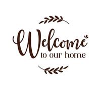 cartel de bienvenida a nuestra casa Calcomanías de pared de papel adhesivo 64x81.9cm Personalización personalizada Café