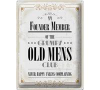Cartel de chapa 40 x 30 cm No1 Founder Member of the Grumpy Old Mens Club, never happy unless complaining - DekoNo7