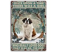 Cartel De Chapa Bernard Dog Once Upon A Time There Was A Girl Who Really Loved Gogs That Was Me Metal Sign Nostalgic Tin Sign Art Letrero De Metal para Taberna Cocina Garaje 20X30CM