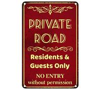 Cartel De Chapa Camino Privado Solo para Residentes E Invitados. No Se Permite La Entrada Sin Permiso. Letrero De Estaño Decoración Tin Sign Vintage Pared Muestra para Cafetería Garaje M
