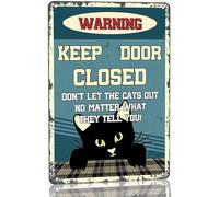 Cartel De Chapa Carteles De Metal Patio Letrero De Metal para Cocina Bar 20X30Cm Advertencia para Gatos: Mantenga La Puerta Cerrada. No Deje Que Los Gatos Salgan, No Importa Lo Que Le Digan.