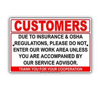 Cartel De Chapa Customers Due To Insurance & OSHA Regulations Please Do Not Enter Work Area Unless Accompanied by Service Advisor Alert Caution Warning Placa Metalica Sign Tin Sign para 20X30CM