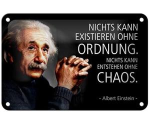 Cartel de chapa de 18 x 12 cm. No puede existir sin orden. Nada puede surgir sin caos. Albert Einstein - DekoNo7