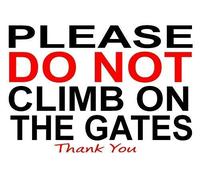 Cartel De Chapa Do Not Climb On The Gates Warning Utility Notice Home Business Letrero De Metal Nostalgic Placa Metalica Retro Metal Sign para Taberna Cocina Garaje 20X30CM