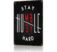 Cartel De Chapa Estilo Vintage Mantente Humilde Esfuérzate Al Máximo Letrero De Estaño Decoración Tin Sign Retro Placa Metalica para Baño Cafetería Garaje 20X30CM