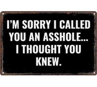 Cartel De Chapa Lo Siento, Te Llamé Imbécil. Pensé Que Lo Sabías. Vintage Pared Muestra Retro Placa Metalica Novedad Letrero De Estaño Para Cafetería Garaje Restaurante S