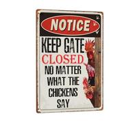 Cartel De Chapa Mantén La Puerta Cerrada, Digan Lo Que Digan Las Gallinas. Letreros De Estaño Divertido Letrero De Lata Resistente Y Duradera Placa Metálica para Salón Balcón Pared 20X30Cm