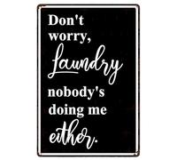 Cartel De Chapa No Te Preocupes por La Ropa, Nadie Me La Está Lavando A Mí Tampoco. Cita Humorística. Lavandería Divertida. Letrero De Estaño Tin Sign Novedad Placa Metalica para 20X30CM