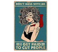 Cartel De Chapa Peluquero Vintage No Te Metas Conmigo Me Pagan Por Cortar El Pelo A La Gente Peluquero Salón De Belleza Estilista Letrero De Estaño Decoración Tin Sign Regalos Placa Metalica S