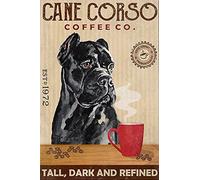 Cartel De Chapa Regalo Para Los Amantes De Los Perros Cane Corso Year Dog Cane Corso Coffee Company Panel De Pared Interior Para Exteriores Metálica Pared Retro Anuncio Retro Regalos De M