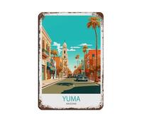 Cartel De Chapa Viajes Retro A Yuma, Arizona Placa Metalica Novedad Tin Sign Regalos Pared Muestra para Cafetería Restaurante Garaje 20X30CM