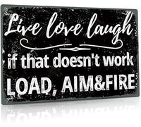 Cartel De Chapa Vive, Ama, Ríe. Si Eso No Funciona, Carga, Apunta Y Dispara. Resistente A La Intemperie. Letrero De Estaño Decoración Tin Sign Vintage Placa Metalica para Hogar Baño Restaurante M