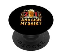 Cartel de «Cómprame una Bebida» con el Texto «Cómprame una Bebida», mi Camisa, Fiesta de Cerveza PopSockets PopGrip Adhesivo