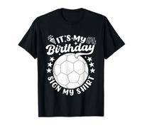 Cartel de cumpleaños con Texto «Es mi Camiseta», Divertida para Amantes del fútbol Camiseta