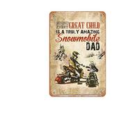 Cartel de estaño vintage Behind Every Great Child Is A Snowmobile Dad con impresión vertical, póster de bar, club, familia, baño, cafetería, decoración divertida de pared, letrero de metal, 8 x 12
