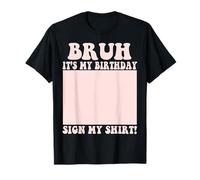 Cartel de Fiesta de cumpleaños de Bruh It's My Shirt para niños y niñas Camiseta