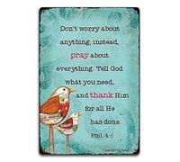 Cartel de hierro vintage con texto en inglés "Don't Worry About Anything Instead Pray About Everything Tell What You Need and Thank Him for All He Has Done" de 8 x 12 pulgadas para decoración de pared