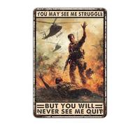 Cartel de hojalata vintage para veteranos del Día de los Caídos con la frase "Puede que me veas luchar, pero nunca renunciarás", para soldado del ejército, para club, cueva de hombre, oficina, bar,