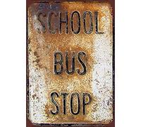Cartel de metal con reproducción de parada de autobús escolar, aspecto vintage, 20,3 x 30,5 cm