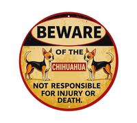 Cartel de metal con texto en inglés "Beware Of The Chihuahua Not Responsible For Injury Or Death" para jardín, dormitorio, cafetería, bar, cueva de hombre, decoración de pared, póster de metal de 8 x