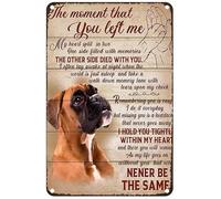 Cartel de metal con texto en inglés "Boxer Dog Lover The Moment That You Left Me My Heart Split With Memories", placa de metal para decoración de pared, regalos divertidos para el hogar, cocina